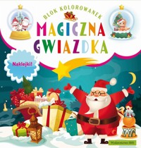 Blok kolorowanek Magiczna gwiazdka + naklejki -  - książka