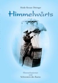 Himmelwärts - Heide Döringer - ebook