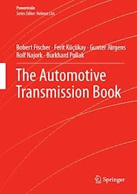 The Automotive Transmission Book - Robert Fischer - ebook
