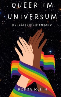 Queer im Universum - Ronja Klein - ebook