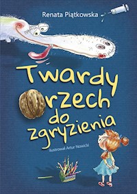 Twardy orzech do zgryzienia - Renata Piątkowska - ebook + audiobook + książka
