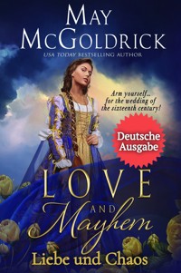 Liebe und Chaos - May McGoldrick - ebook