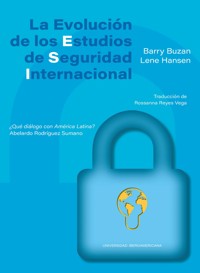 La evolución de los estudios de seguridad internacional - Barry Buzan - ebook