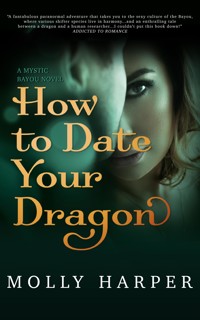 How to Date Your Dragon - Molly Harper - ebook