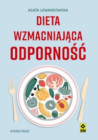 Dieta wzmacniająca odporność - Agata Lewandowska - książka