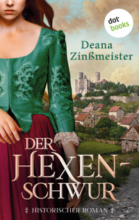 Der Hexenschwur - Deana Zinßmeister - ebook