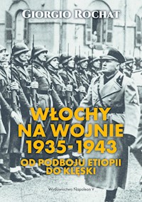 Włochy na wojnie 1935-1943 - Rochat Giorgio - książka