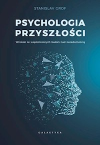 Psychologia przyszłości - Grof Stanislav - książka