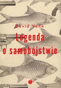 Legenda o samobójstwie - David Vann - ebook + książka