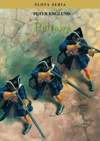 Złota Seria. Połtawa - Peter Englund - ebook
