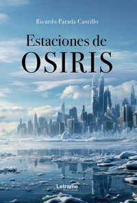 Estaciones de Osiris - Ricardo Parada Castillo - ebook