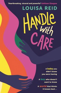 Handle With Care - Louisa Reid - ebook