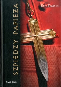 Szpiedzy papieża - Eric Frattini - ebook