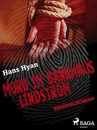 Mord im Bankhaus Lindström - Hans Hyan - ebook