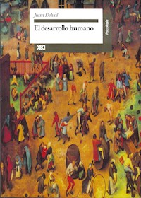 El desarrollo humano - Juan Delval - ebook