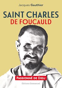 Saint Charles de Foucauld - Gauthier Jacques - ebook