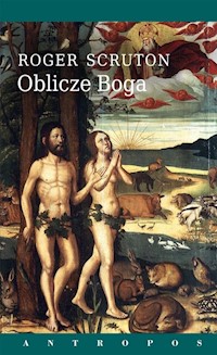 Oblicze Boga - Roger Scruton - książka