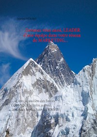 Devenez leader de votre équipe dans votre réseau de marketing... - Martine Ménard - ebook