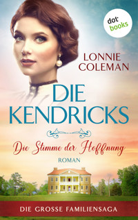 Die Kendricks: Die Stimme der Hoffnung - Lonnie Coleman - ebook