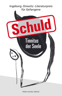 Schuld - Tinnitus der Seel - Frank Bieber-Kopf - ebook