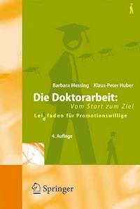 Die Doktorarbeit: Vom Start zum Ziel - Barbara Messing - ebook