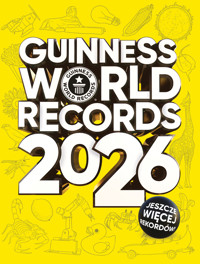 Guinness World Records 2026. Księga Rekordów Guinnessa 2026. Edycja polska - zbiorowa praca - książka