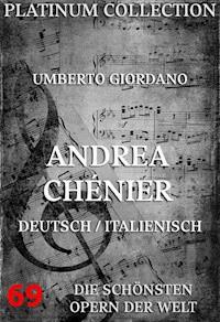 Andrea Chénier - Umberto Giordano - ebook