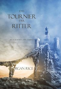 Das Tournier der Ritter (Der Ring der Zauberei — Band 16) - Rice Morgan - ebook