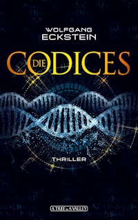 Die Codices - Wolfgang Eckstein - ebook