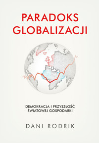Paradoks globalizacji - Rodrik Dani - ebook + książka