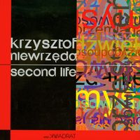 Second life - Niewrzęda Krzysztof - książka