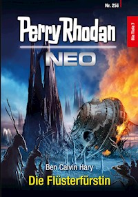 Perry Rhodan Neo 256: Die Flüsterfürstin - Ben Calvin Hary - ebook