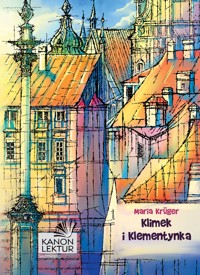 Klimek i Klementynka - Krüger Maria - ebook + książka