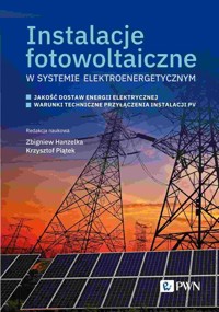 Instalacje fotowoltaiczne w systemie elektroenergetycznym -  - książka