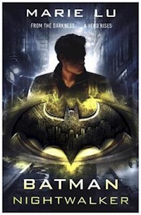 Batman Nightwalker - Marie Lu - książka
