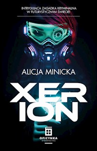 Xerion - Alicja Minicka - książka