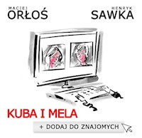 Kuba i Mela - Henryk Sawka - książka
