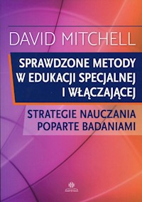Sprawdzone metody w edukacji specjalnej i włączającej - David Mitchell - książka