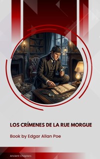 Los Crímenes de la calle Morgue - Edgar Allan Poe - ebook