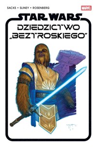 Star Wars. Dziedzictwo „Beztroskiego” -  - książka