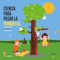 Ciencia para pasar la primavera - Valeria Edelsztein - ebook