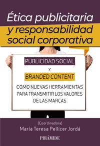 Ética publicitaria y responsabilidad social corporativa - María Teresa Pellicer Jordá - ebook