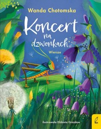 Koncert na dzwonkach - Wanda Chotomska - książka