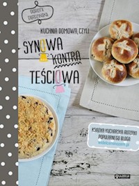 Kuchnia domowa czyli synowa kontra teściowa - Dardzińska Dorota - książka