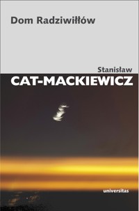 Dom Radziwiłłów - Stanisław Cat-Mackiewicz - ebook + książka