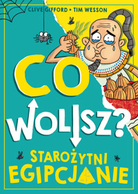 Co wolisz? Starożytni Egipcjanie - Clive Gifford - ebook + książka