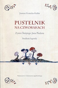 Pustelnik na czworakach - Gorecka-Kalita Joanna - książka