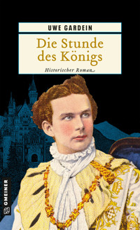 Die Stunde des Königs - Uwe Gardein - ebook