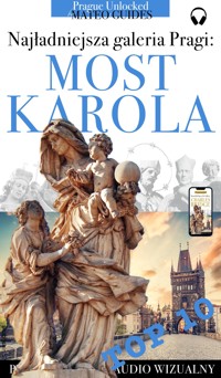 Most Karola - historie posągów, świętych i rzeźbiarzy - TOP 10 - Lubor Matěj  - ebook