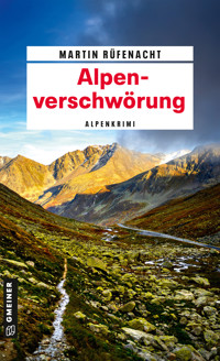 Alpenverschwörung - Martin Rüfenacht - ebook